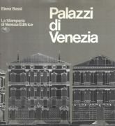 PALAZZI DI VENEZIA. ADMIRANDA URBIS VENETAE