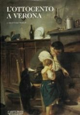 L’OTTOCENTO A VERONA