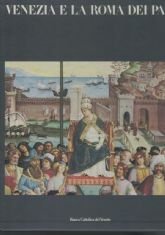 VENEZIA E LA ROMA DEI PAPI