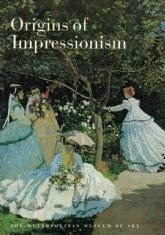 ORIGINS OF IMPRESSIONISM