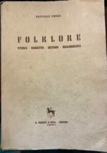 FOLKLORE. STORIA OBBIETTO METODO BIBLIOGRAFIA