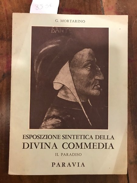 ESPOSIZIONE SINTETICA DELLA DIVINA COMMEDIA CON TAVOLE SCHEMATICHE. PARTE TERZA. …