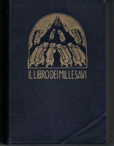 IL LIBRO DEI MILLE SAVI. MASSIME, PENSIERI, AFORISMI, PARADOSSI DI …