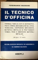 IL TECNICO D’OFFICINA. FORMULE, TABELLE, DATI