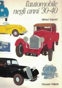 L’AUTOMOBILE NEGLI ANNI ’30 – ’40