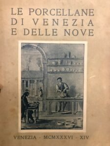Le porcellane di Venezia e delle Nove