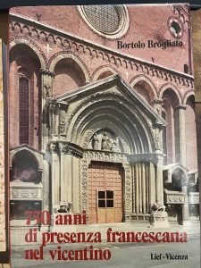 750 ANNI DI PRESENZA FRANCESCANA NEL VICENTINO