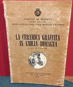 La ceramica graffita in Emilia Romagna, dal sec XIV al …