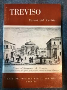 TREVISO CARNET DEL TURISTA PRIMAVERA ESTATE 1970