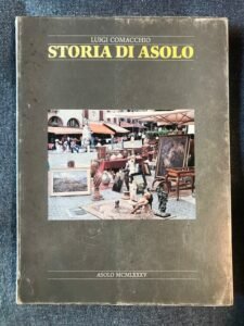 STORIA DI ASOLO. VOLUME VENTITREESIMO. 23