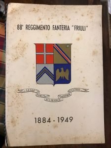 88° REGGIMENTO FANTERIA FRIULI” 1884-1949 CALENDARIO PER L’ANNO 1949″