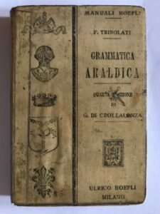 GRAMMATICA ARALDICA AD USO DEGLI ITALIANI