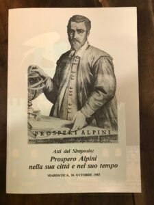 PROSPERO ALPINI NELLA SUA CITTA’ E NEL SUO TEMPO. ATTI …