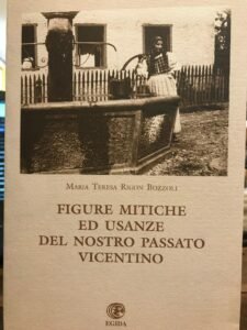 FIGURE MITICHE ED USANZE NEL NOSTRO PASSATO VICENTINO