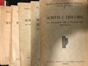 SCRITTI E DISCORSI DI BENITO MUSSOLINI. EDIZIONE DEFINITIVA 9 VOLUMI