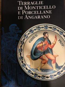 TERRAGLIE DI MONTICELLO E PORCELLANE DI ANGARANO. LA DONAZIONE TASCA …