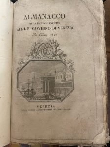 ALMANACCO PER LE PROVINCIE SOGGETTE ALL’I.R. GOVERNO DI VENEZIA PER …