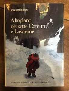 ALTOPIANO DEI SETTE COMUNI E LAVARONE