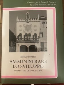 AMMINISTRARE LO SVILUPPO. BASSANO DEL GRAPPA 1945- 1980