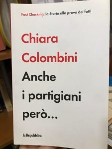 ANCHE I PARTIGIANI PERO’….