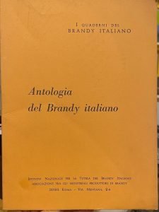 ANTOLOGIA DEL BRANDY ITALIANO N. 10 – 10 NOVEMBRE 1972