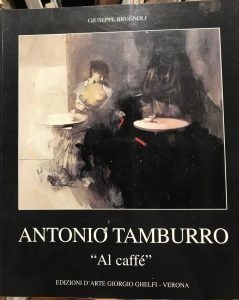 ANTONIO TAMBURRO – AL CAFFE’