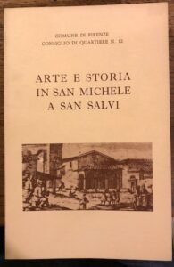 ARTE E STORIA IN SAN MICHELE A SAN SALVI. MOSTRA …