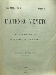 ATENEO VENETO ANNO XXVIII. VOL II. SETT. OTT. 1905