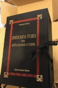 BIBLIOGRAFIA STORICA DELLA CITTA’ E PROVINCIA DI VICENZA