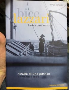 BICE LAZZARI L’ARTE COME MISURA. RITRATTO DI UNA PITTRICE TRA …