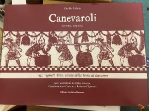 CANEVAROLI, OPERA OMNIA. VITI. VIGNETI. VINO. GENTE DELLA TERRA DI …