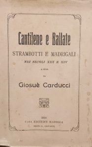 CANTILENE E BALLATE, STRAMBOTTI E MADRIGALI NEI SECOLI XIII E …