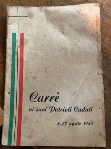 CARRE’ AI SUOI PATRIOTI CADUTI 8-27 APRILE 1945