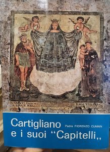 CARTIGLIANO E I SUOI CAPITELLI