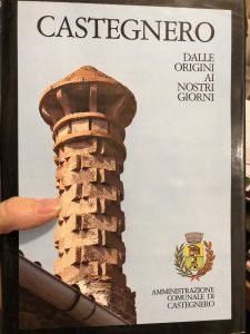 CASTEGNERO. DALLE ORIGINI AI NOSTRI GIORNI