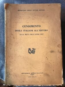 CENSIMENTO DEGLI ITALIANI ALL’ESTERO ALLA META’ DELL’ANNO 1927