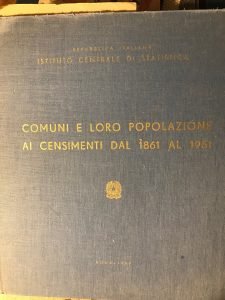 COMUNI E LORO POPOLAZIONE AI CENSIMENTI DAL 1861 AL 1951