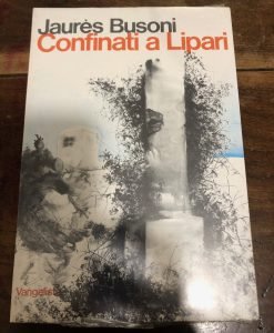 Confinati a Lipari