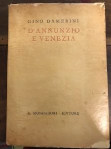 D’ANNUNZIO E VENEZIA