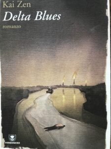 DELTA BLUES. ROMANZO