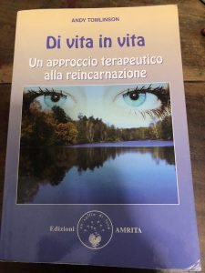 DI VITA IN VITA . UN APPROCCIO TERAPEUTICO ALLA REINCARNAZIONE