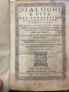 DIALOGHI E VITA DEL SANTISSIMO GREGORIO PAPA, DOTTORE DI S. …