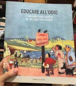 EDUCARE ALL’ODIO. L’ANTISEMITISMO NAZISTA IN TRE LIBRI PER RAGAZZI | Immagine principale