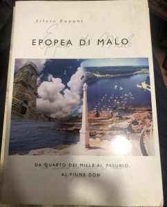 EPOPEA DI MALO. DA QUARTO DEI MILLE AL PASUBIO, AL … | Immagine principale