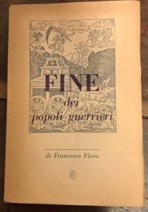 FINE DEI POPOLI GUERRIERI