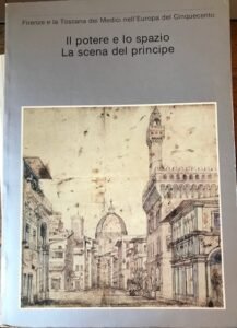 FIRENZE E LA TOSCANA DEI MEDICI NELL’EUROPA DEL CINQUECENTO. IL …