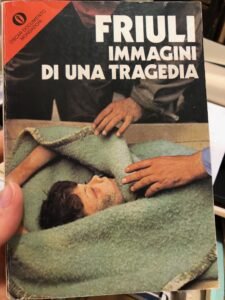 FRIULI IMMAGINI DI UNA TRAGEDIA | Immagine principale