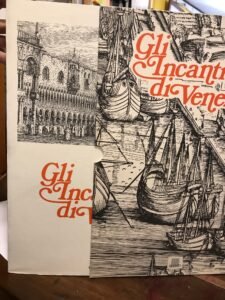 GLI INCANTI DI VENEZIA