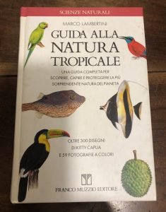 GUIDA ALLA NATURA TROPICALE