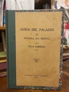 GUIDA DEL PALAZZO DI PIAZZOLA SUL BRENTA VILLA CAMERINI